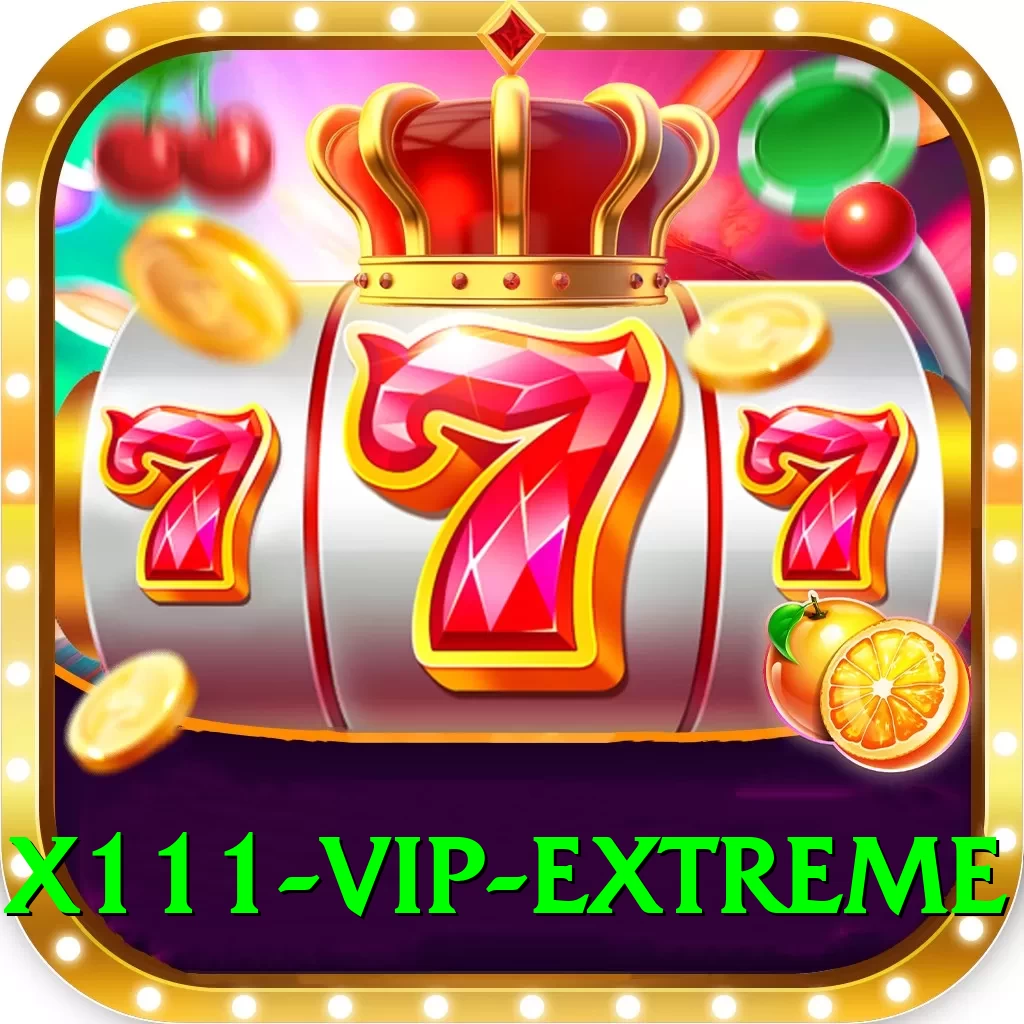 X111 - VIP Extreme - 2